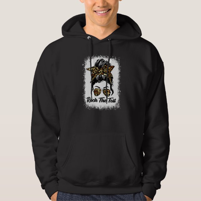 Rock The Test Messy Bun Leopard Test Day Testing D Hoodie (Front)