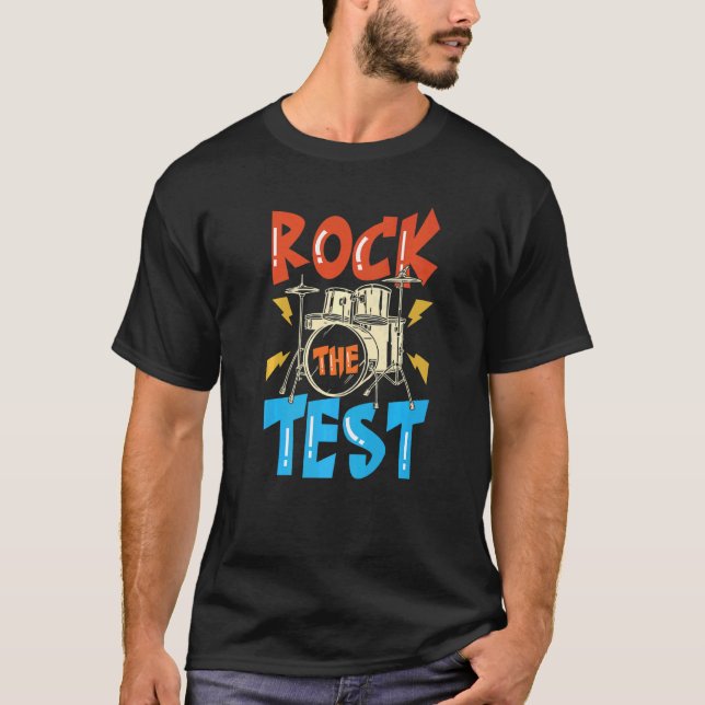 Rock The Test School Exam Testing Day   T-Shirt (Front)
