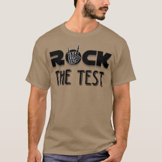 Rock The Test skeleton hand pencil Testing Day  T-Shirt