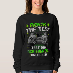 Rock The Test Test Day Achievement Unlock Gamer Te Sweatshirt