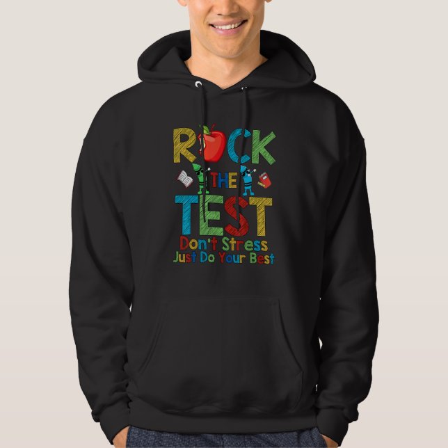 Rock The Test Test Day Teacher Testing Day Dabing  Hoodie (Front)