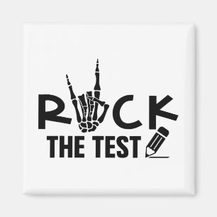 Rock The Test Testing Day Exam For Teacher Student Magnet