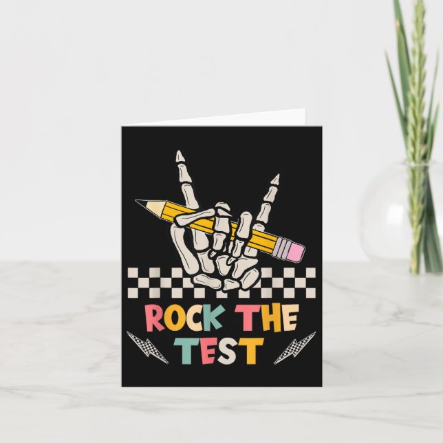 Rock The Test Testing Day Hand Skeleton Teacher St Card (Front)