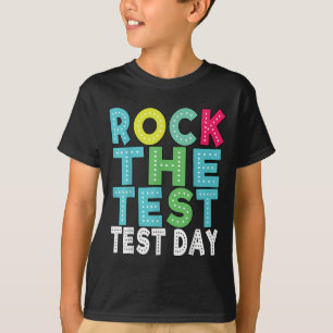 Rock The Test Testing Day Staar Motivational Teach T-Shirt