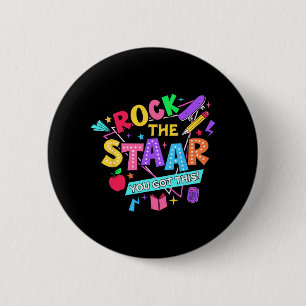 Rock The Test You Got This Test Day Teachers Stude 6 Cm Round Badge