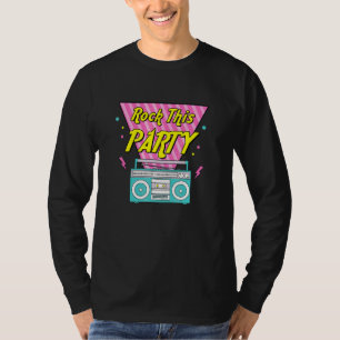 Rock This Party Bridesmaids 90s Theme Bachelorette T-Shirt