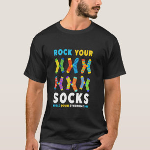 Rock Your Socks World Down Syndrome Awareness Day T-Shirt