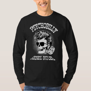 Rockabilly Skull Clothing Psychobilly Rocker Rock  T-Shirt
