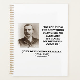 Rockefeller To See My Dividends Come In Quote Planner