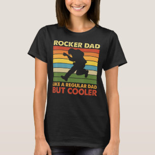 Rocker Dad Like A Regular Dad But Cooler Rock Dad T-Shirt