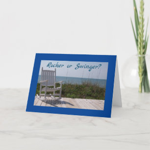 *ROCKER OR SWINGER*? BIRTHDAY BE "BOTH" CARD