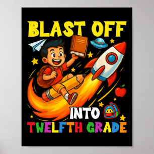 Rocket Blast Off Into Senior Funny Ck To School  Poster