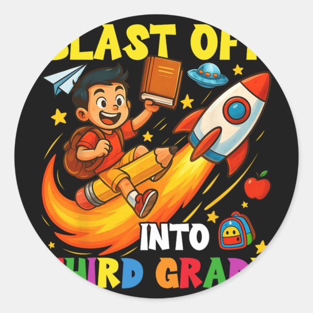 Rocket Blast Off Into Third Grade Funny Ck To Scho Classic Round Sticker (Front)
