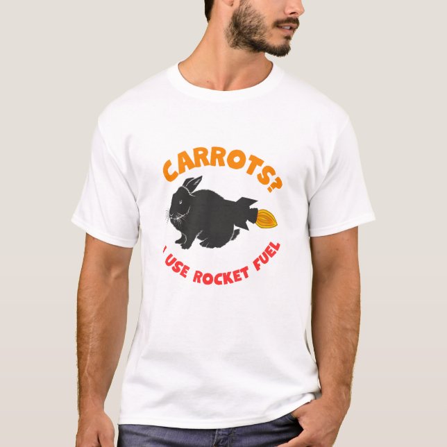 Rocket Bunny. Sarcastic rabbit. Funny Rabbit T-Shirt (Front)