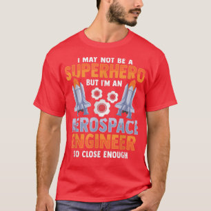 Rocket Science Design for an Aerospace Engineer T-Shirt