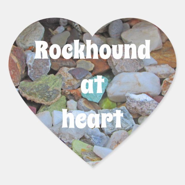 Rockhound at Heart Colourful Rock Collector Sticker (Front)