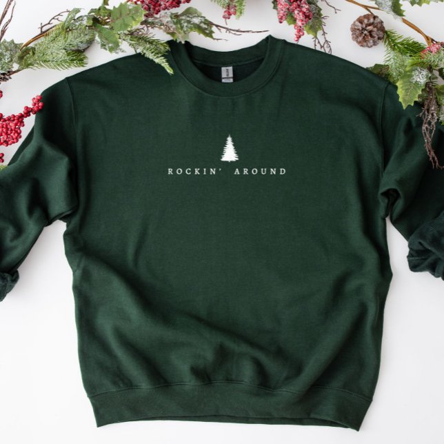 Rockin’ Around Minimalist Christmas Sweatshirt (Creator Uploaded)