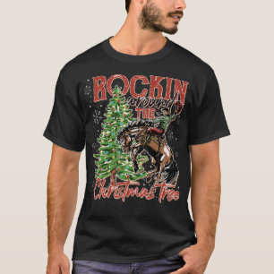 Rockin' Around The Christmas Cowboy Tree Santa Rid T-Shirt