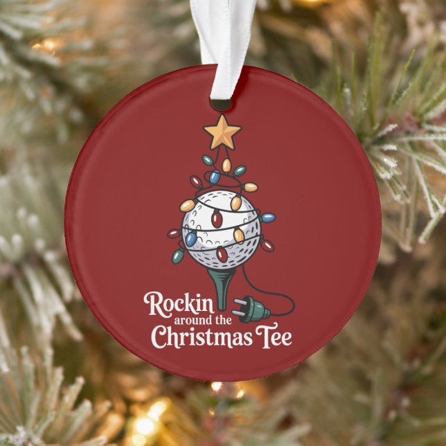Rockin Around The Christmas Tee Funny Golf Xmas Ornament (Tree)