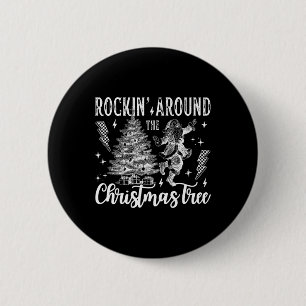 Rockin' Around The Christmas Tree Dancing Santa Cl 6 Cm Round Badge