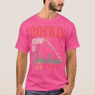 Rockin Around The Christmas Tree Flute T-Shirt