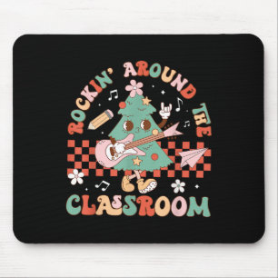 Rockin' Around The Clroom Teacher Student Christma Mouse Pad