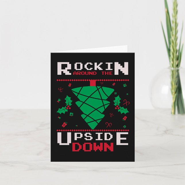 Rockin Around The Upside Down Card (Creator Uploaded)