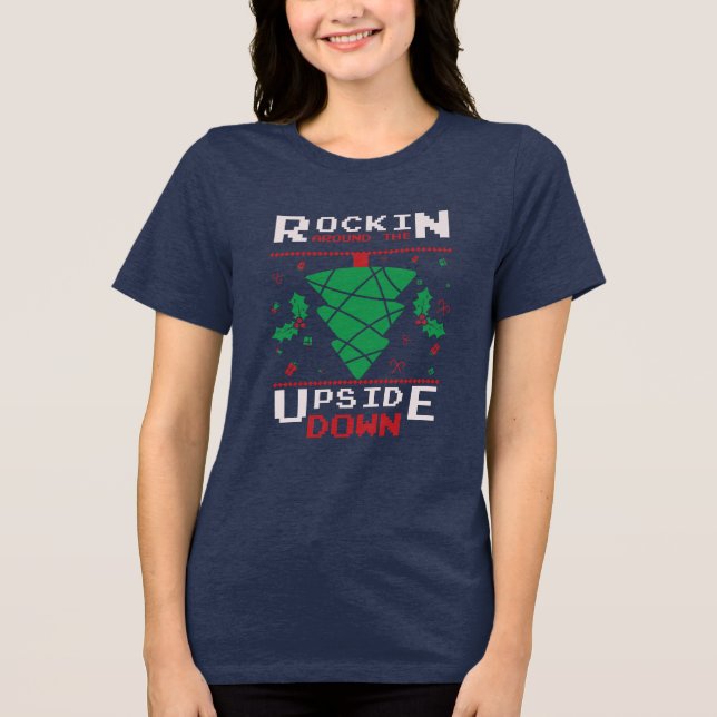 Rockin' Around the Upside Down Tri-Blend Shirt (Front)