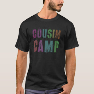 Rockin' Cousin Camp Nana Dada Reeducation Sign T-Shirt