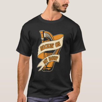 Rockin On My Harp Harpist Konghou Pedal Harp Harp T-Shirt