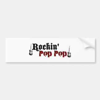 Rockin Pop Pop Bumper Sticker