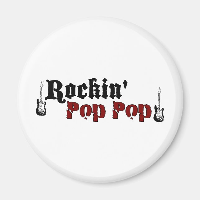 Rockin Pop Pop Magnet (Front)