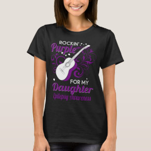 rockin_ purple for daughter epilepsy T-Shirt