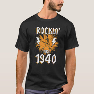 Rockin Since 1940 Rock Music 82th Birthday T-Shirt