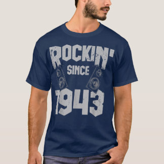 Rockin' Since 1943 Vintage Rock Music Fan 79th Bir T-Shirt