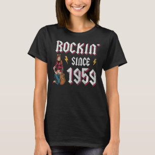 Rockin Since 1959 Rock Music 63th Birthday T-Shirt