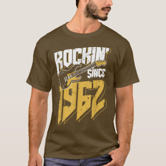 Rockin' Since 1962 Vintage Rock Music Fan 60th Bir T-Shirt