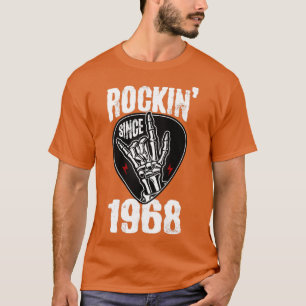 Rockin since 1968 T-Shirt