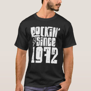 Rockin Since 1972 Birthday Classic Vintage 1972 Ro T-Shirt