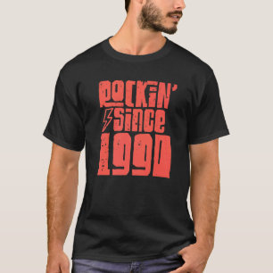 Rockin Since 1990 Classic Vintage Rock Music 1990 T-Shirt