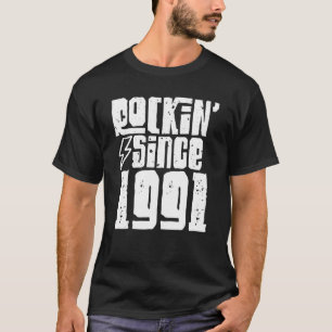 Rockin Since 1991 Birthday Classic Vintage 1991 Ro T-Shirt