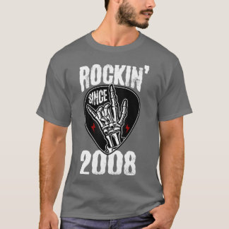 Rockin since 2008 T-Shirt