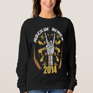 Rockin' Since 2014 Sweatshirt