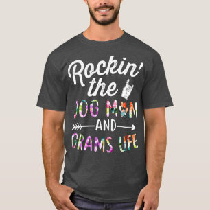 Rockin the and Grams Life Dog Flower tee gift
