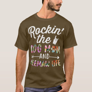 Rockin the and Meemaw Life Dog Flower tee gift