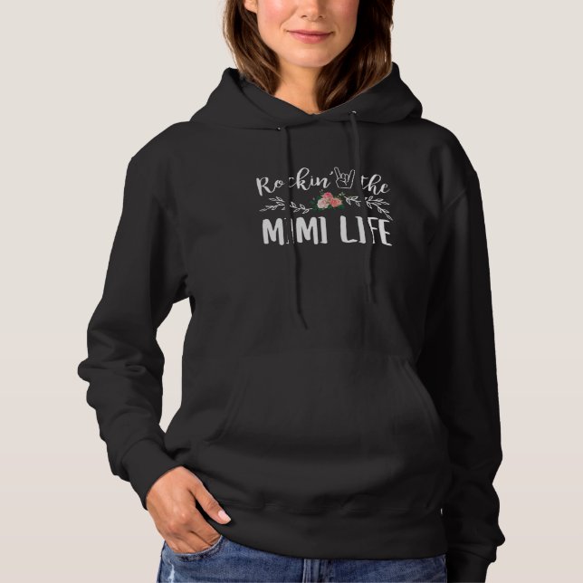 Rockin The Mimi Life decoration Day Grandma Hoodie (Front)
