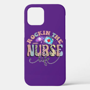 Rockin The Nurse Life, Nurses and Nursing Students iPhone 12 Case