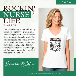 Rockin the Nurse Life T-Shirt