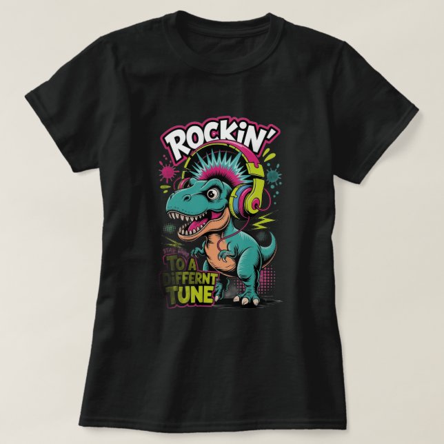 Rockin' to a Different Tune Dinosaur T-Shirt (Design Front)