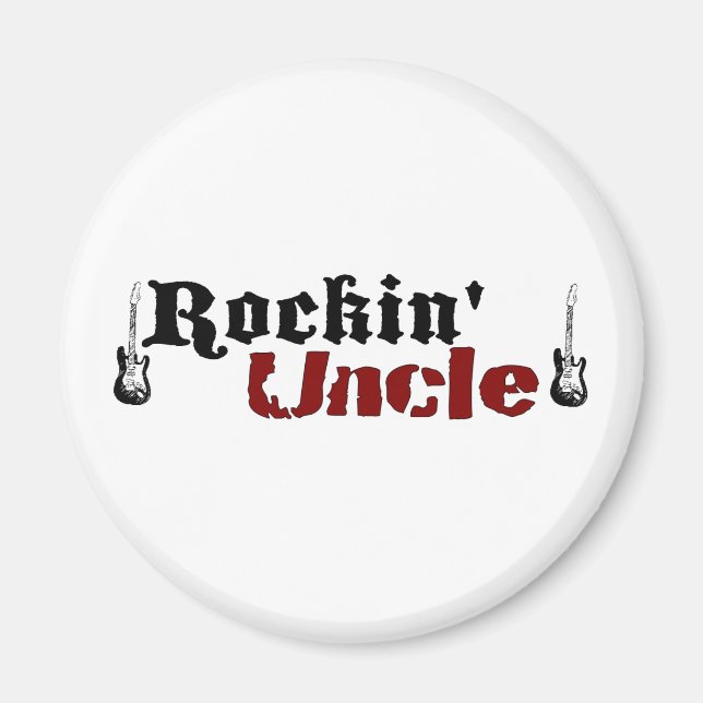 Rockin Uncle Magnet (Front)